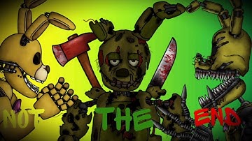 [FNAF, DC2, COLLAB] "Not The End” Song by:@SayMaxWell