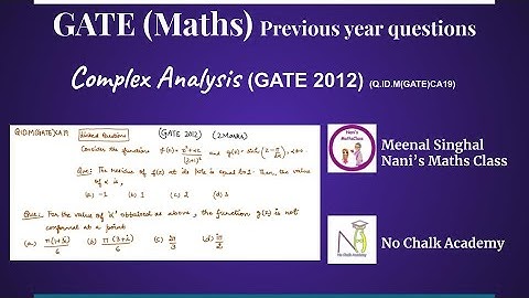 Complex Analysis, GATE 2012 Question (Q.ID.M(GATE)CA19)