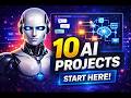 10 AI Projects Beginners Must Build in 2026