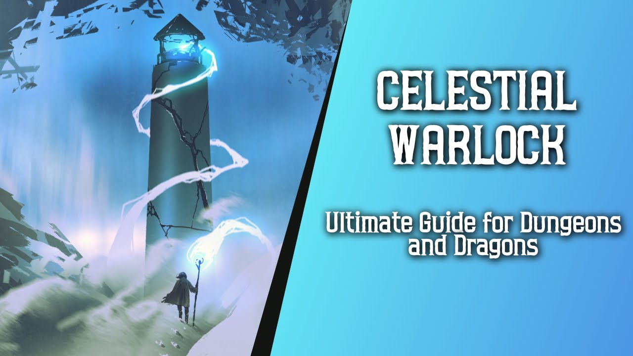 Celestial Warlock 5e Ultimate Guide for Dungeons and Dragons YouTube