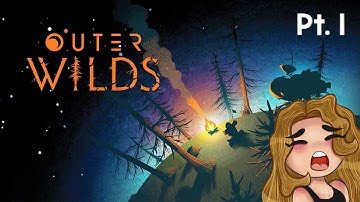 Outer Wilds ~ Space GroundHog Day ~ Pt. 1
