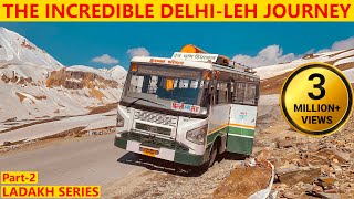 Ladakh series | Part-2 The incredible Delhi to Leh HRTC bus journey | दिल्ली से लेह बस सेवा