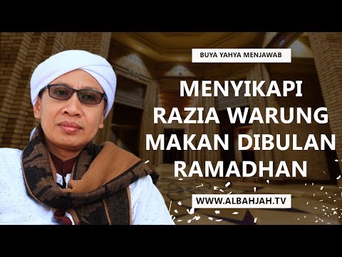 Buya Yahya Menjawab | Menyikapi Razia Warung Makan Dibulan Ramadhan