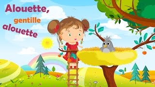 Alouette, gentille alouette - Comptine avec gestes pour enfants et bébés (avec les paroles)