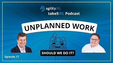 take5IRL | Episode 17: Should We Do Unplanned Work?