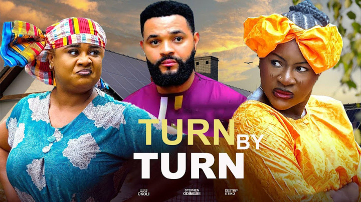 TURN BY TUNR(FULL MOVIE)DESTINY ETIKO,UJU OKOLI,STEPHEN ODIMGBE,2025 LATEST NOLLYWOOD MOVIE