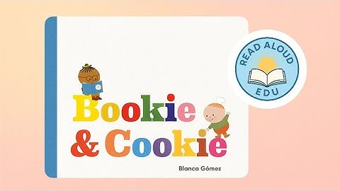 BOOKIE & COOKIE | EDITORS’ PICK! | FRIENDSHIP & COMPROMISE! | SEL READ ALOUD | #readaloud #esl