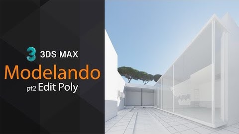 Modelando en 3ds Max pt2: Edit Poly