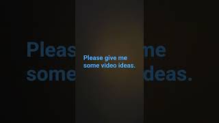 ideas please