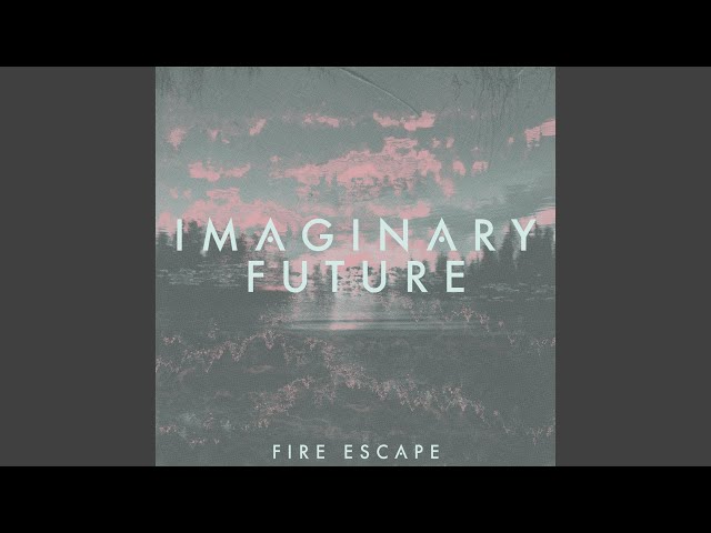 IMAGINARY FUTURE - I Knew This Would Be Love