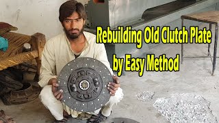 How to Rebuild Old Clutch Plate | Repairing Clutch Plate with Small Tools
