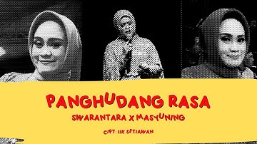 MASYUNING - PANGHUDANG RASA - SWARANTARA VERSION
