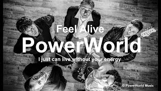 PowerWorld - Feel Alive ft.Thomas George / Paul Melly (Offical Audio)