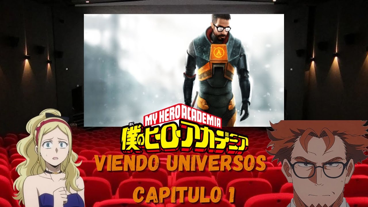 BNHA Viendo Universos Capitulo 1 [RAP HALF LIFE-SHARKNESS]