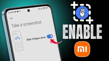 How to Turn on Three-Finger Screenshots on Xiaomi Phones | Use Swipe Screenshots on Redmi, POCO, Mi