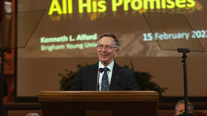 Kenneth Alford: God Will Fulfill All His Promises