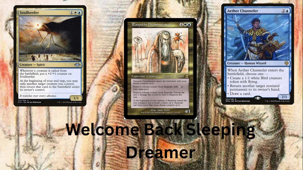 Mtg Historical Deck Run Through - Oh Come Sleeping Dreamer