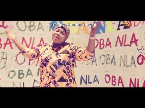oba-nla-latest-yoruba-islamic-2018-music-video-by-alh-ruqoyaah-gawat-oyefeso