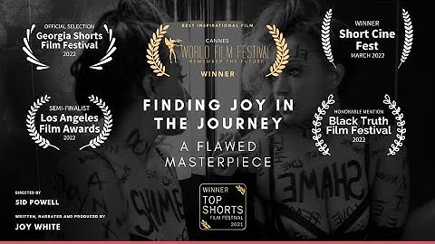 Finding Joy in the Journey - A Flawed Masterpiece | Short Film (2021)