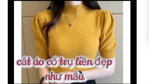 #25 Hướng dẫn Cắt áo lên cổ trụ liền đẹp như mẫu/ cách cắt áo len kiểu cổ lọ liền 3p /Thợ may mẹ tép