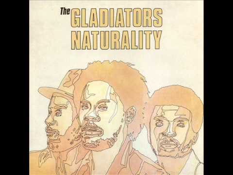 The Gladiators - Naturality - 01 - Naturality