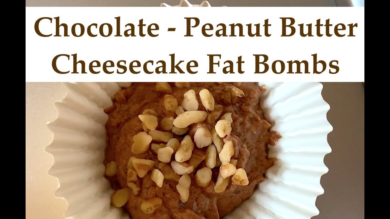 KETO DIET Chocolate Peanut Butter Cheesecake Fat Bombs Recipe