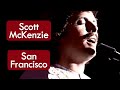 Scott mckenzie  san francisco  msica com traduo