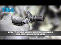 How to Replace Vehicle Input Speed Sensor 2013-2020 Nissan Pathfinder