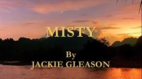 Misty By Jackie Gleason