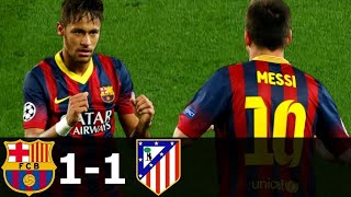 Barcelona vs Atletico Madrid 1-1 (agg) - 1/4 Final 2013/2014
