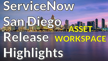 ServiceNow San Diego - Asset Workspace