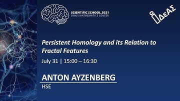 Persistent homology and its relation to fractal features. ANTON AYZENBERG