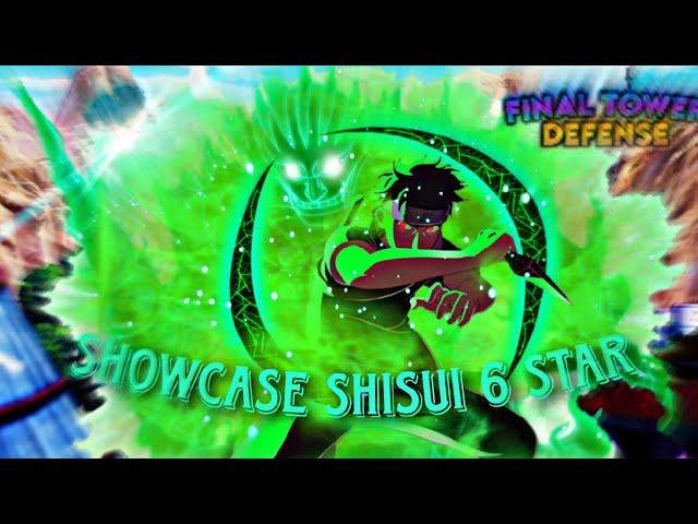 NEW CODE+SHOWCASE !!SHISUI 6 STAR LVL 175 NO ALL STAR TOWER DEFENSE ROBLOX  