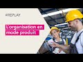 Webinar si distribution et retail  lorganisation en mode produit