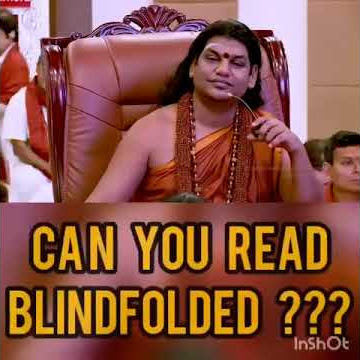 CAN NITHYANANDA SEE BLINDFOLDED  -  TOO FUNNY VIDEO