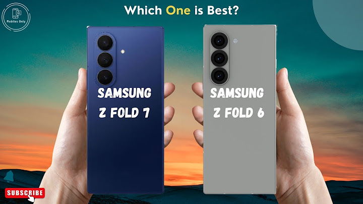Samsung Z Fold 7 Vs Samsung Z Fold 6