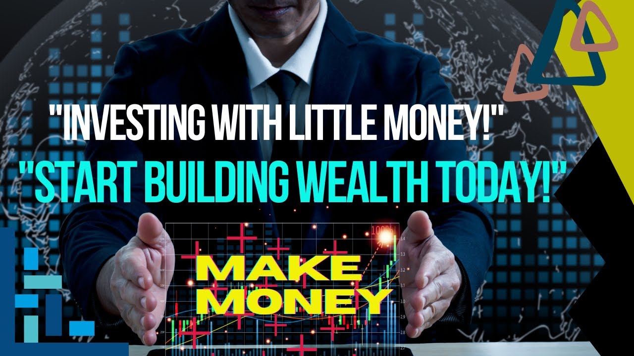 "How to Start Investing with Little Money: A Beginner’s Guide!" - YouTube