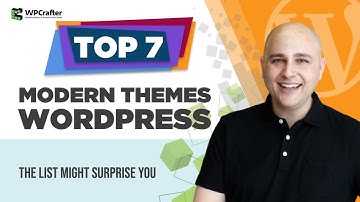 7 Best WordPress Themes - The Last One Might Surprise You