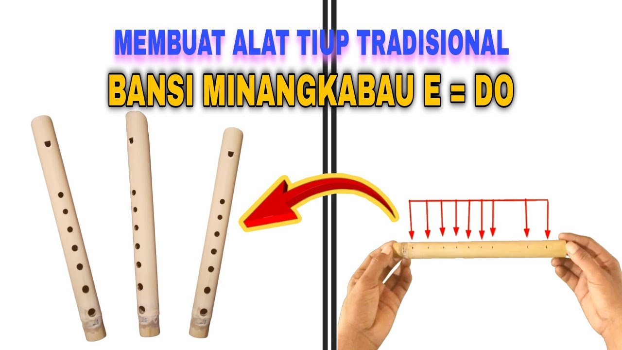 BANSI MINANG - Nada Dasar E || Alat Tiup Tradisional - YouTube