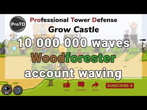 Видео: Woodforester 10 000 000 волн обзор аккаунта топ-1 игрока в СНГ в игре Grow Castle "Скажи лени: "НЕТ"