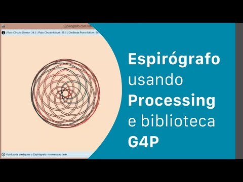 [Experimento] Espirógrafo usando Processing e biblioteca G4P