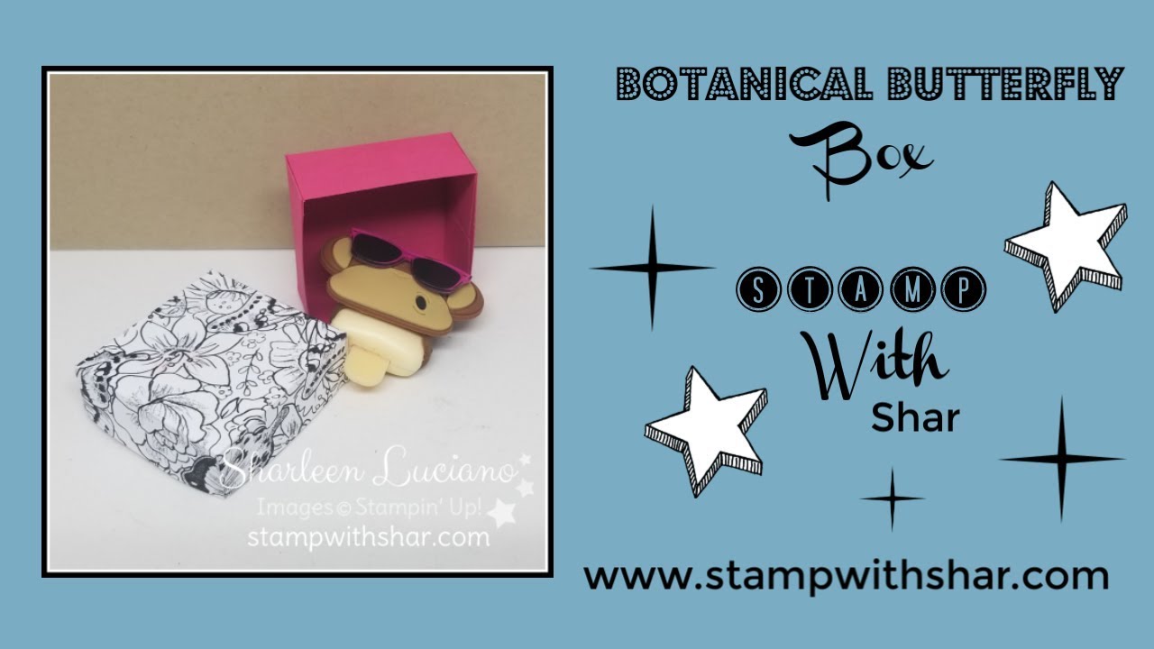 Botanical Butterfly Box - Stamp with Shar