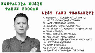 NOSTALGIA LAGU TAHUN 2000AN POP INDO | PART 1