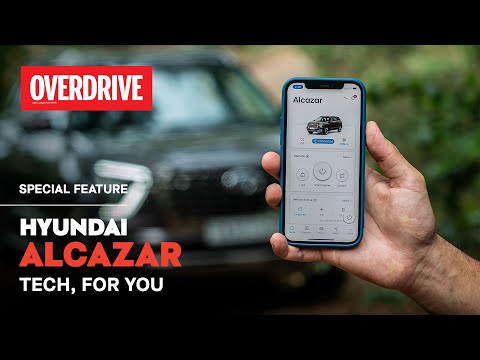 Hyundai Alcazar: Tech, for you | OVERDRIVE