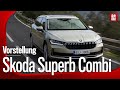 Skoda Superb Combi (2024) | Erste Fahrt mit Jan Horn