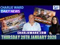 CHARLIE WARD DAILY NEWS WITH CHARLIE WARD &amp; DREW DEMI THURSDAY 29TH JAN 2026 #daily  #breakingnews