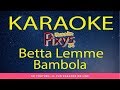 Betta Lemme - Bambola Karaoke