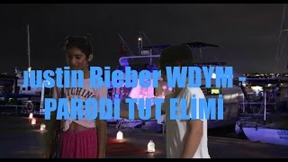 Justin Bieber - What Do You Mean - Parodi Tut Elimi