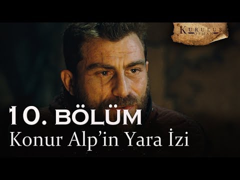 Konur Alp'in yara izi hikayesi - Kuruluş Osman 10. Bölüm