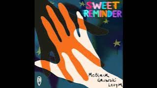 MoBlack, Gruwski, LevyM - Sweet Reminder (Original Mix)